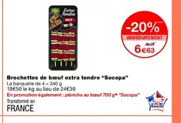 Monoprix SOCOPA Brochettes de bœuf extra tendre offre