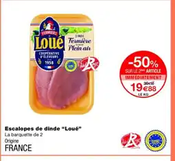 Monoprix LOUÉ Escalopes de dinde offre