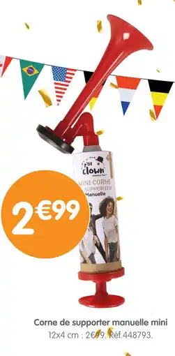 b&m P'tit clown corne de supporter manuelle mini offre