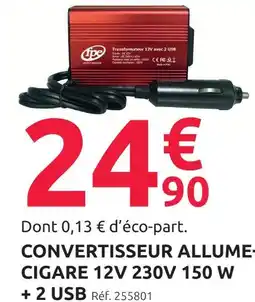 Mr Bricolage Convertisseur allume-cigare 12v 230v 150w + 2 usb offre
