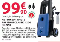 Mr Bricolage Nilfisk nettoyeur haute pression classic 120-5 offre