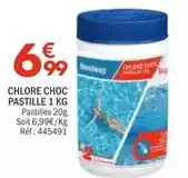 La Foir'Fouille Bestway - chlore choc pastille 1 kg offre