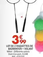 La Foir'Fouille Lot de 2 raquettes de badminton + volant offre