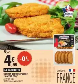 E.Leclerc Express Maître coq - cordon bleu de poulet offre