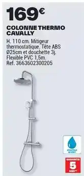 Brico Dépôt Colonne thermo cavally offre