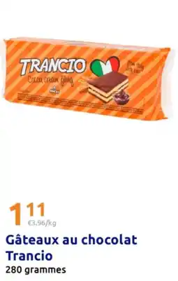 Action Gâteaux au chocolat Trancio offre