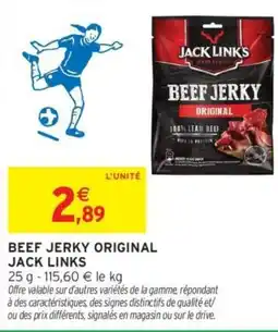 Intermarché BEEF JERKY ORIGINAL JACK LINKS offre