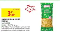 Intermarché SNACK ONION RINGS MANDY offre
