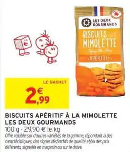 Intermarché BISCUITS APÉRITIF À LA MIMOLETTE LES DEUX GOURMANDS offre