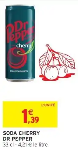 Intermarché SODA CHERRY DR PEPPER offre