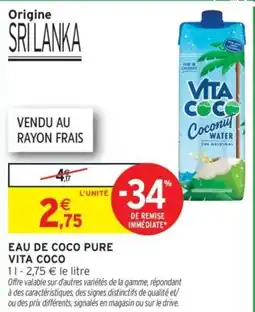 Intermarché EAU DE COCO PURE VITA COCO offre