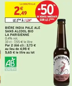 Intermarché BIÈRE INDIA PALE ALE SANS ALCOOL BIO LA PARISIENNE offre