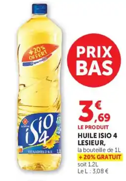 Super U HUILE ISIO 4 LESIEUR offre
