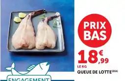 Super U QUEUE DE LOTTE offre