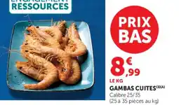 Super U GAMBAS CUITES offre