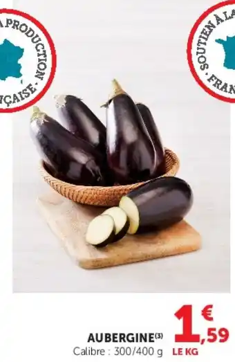 Super U AUBERGINE offre