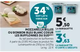 Super U MOZZARELLA BILLES OU BONBON BLEU BLANC COEUR LES BUFFLONNES DU SUD offre