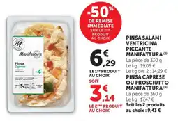 Super U PINSA SALAMI VENTRICINA PICCANTE MANIFATTURA offre