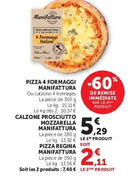 Super U PIZZA 4 FORMAGGI MANIFATTURA offre