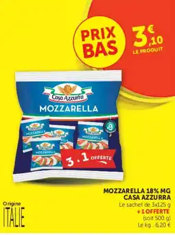Super U MOZZARELLA 18% MG CASA AZZURRA offre