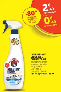 Super U DEGRAISSANT UNIVERSEL CHANTECLAIR offre