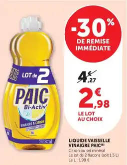 Super U Liquide vaisselle vinaigre paic offre