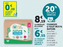 Super U Changes u tout petits nature offre