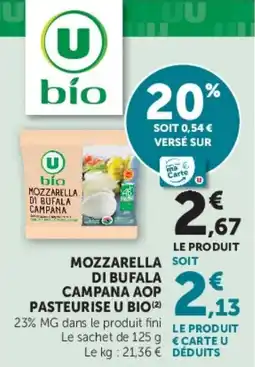 Super U Mozzarella di bufala campana aop pasteurise u bio offre
