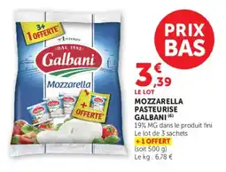 Super U Mozzarella pasteurise galbani offre