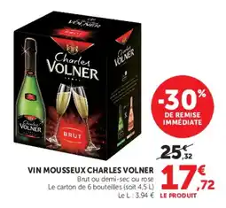 Super U Vin mousseux charles volner offre