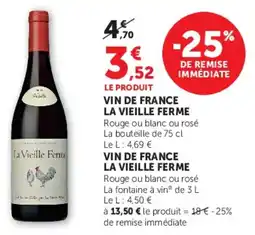 Super U Vin de france la vieille ferme offre