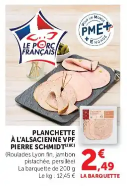 Super U Planchette à l'alsacienne vpf pierre schmidt offre
