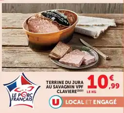 Super U Terrine du jura au savagnin vpf claviere offre