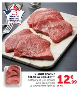 Super U Viande bovine steak a griller offre