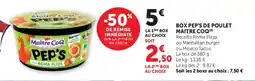 Super U Box pep's de poulet maitre coq offre