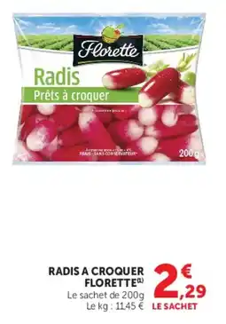 Super U Radis a croquer florette offre