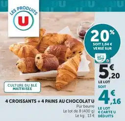 U Express 4 croissants + 4 pains au chocolat u offre