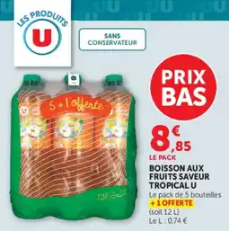 U Express Boisson aux fruits saveur tropical u offre
