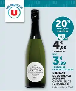 U Express Cremant de bordeaux aop brut chevalier de landerac u offre