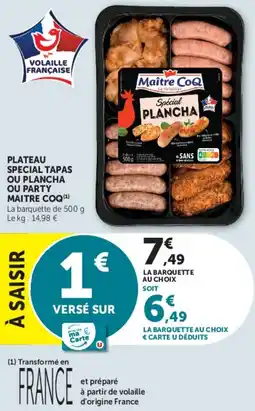 U Express Plateau special tapas ou plancha ou party maitre coq offre