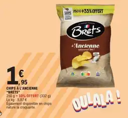 E.Leclerc Express Chips à l'ancienne brets offre