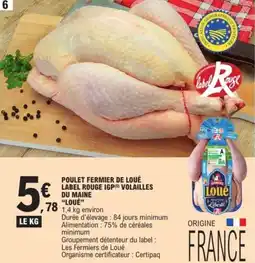 E.Leclerc Express Poulet fermier de loué label rouge igp volailles du maine loué offre
