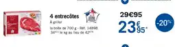 Picard 4 entrecôtes offre