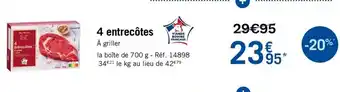 4 entrecôtes