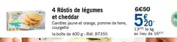 Picard 4 röstis de légumes et cheddar offre