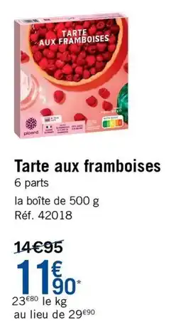 Picard Tarte aux framboises offre