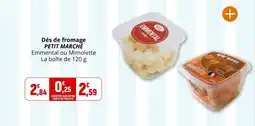 Coccimarket Dés de fromage petit marche offre