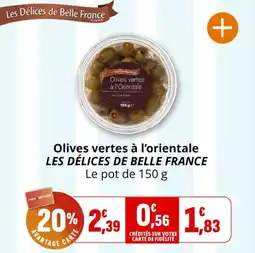 Coccimarket Olives vertes à l'orientale les délices de belle france offre