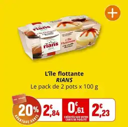 Coccimarket L'île flottante rians offre