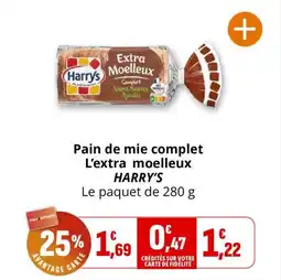 Coccimarket Pain de mie complet l'extra moelleux harry's offre